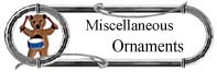 Miscellaneous Ornaments Collection